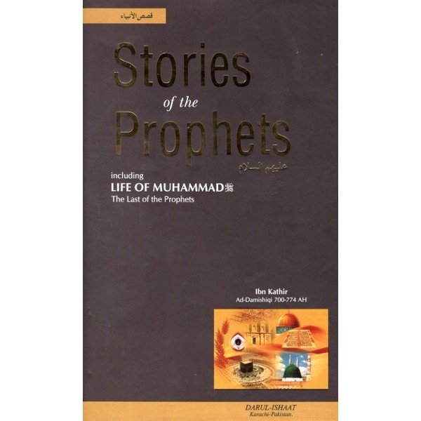 Stories of the Prophets (a.s) - Ibn Kathir