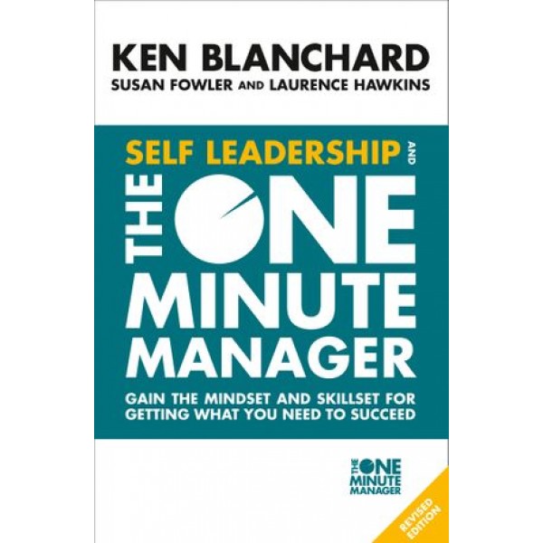 The Self Leadership And The One Minute Manager - Ken Blanchard