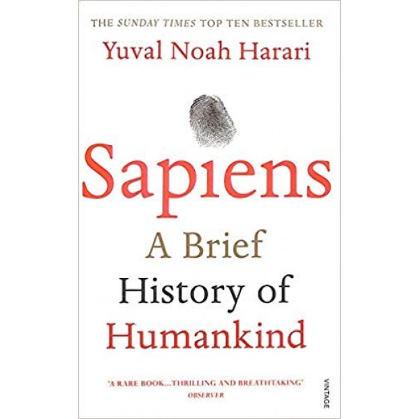Sapiens A Brief History Of Humankind - Yuval Noah Harari