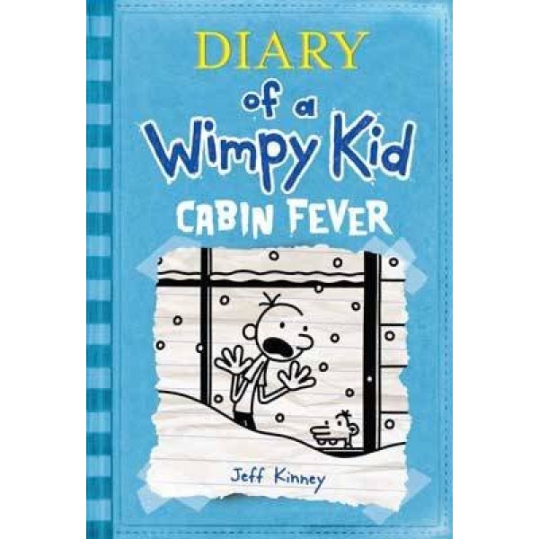 Diary Of A Wimpy Kid Cabin Fever Book 6 - Jeff Kinney
