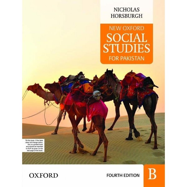 New Oxford Social Studies For Pakistan Book B 4Th Edition - Nicholas Horsburgh