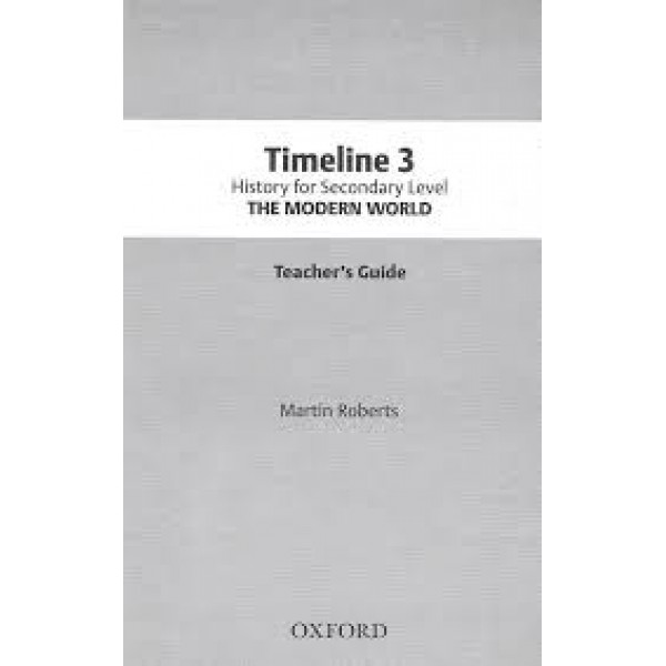 Oxford Timeline The Modern World History For Secondary Level 3