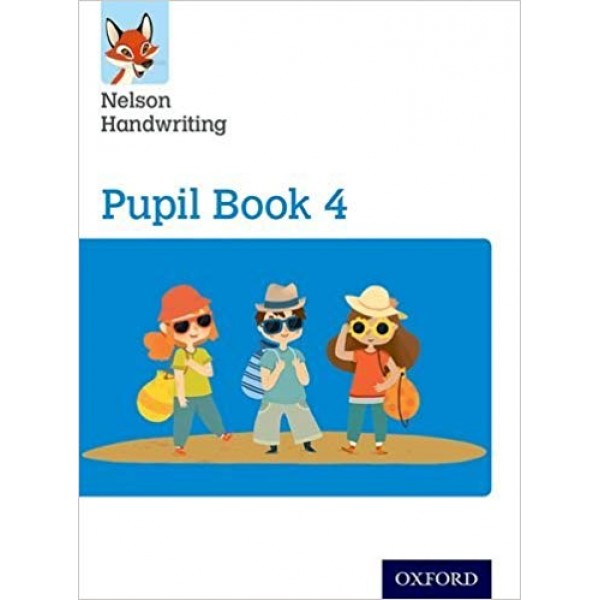 Oxford Nelson Handwriting Pupil Book 4