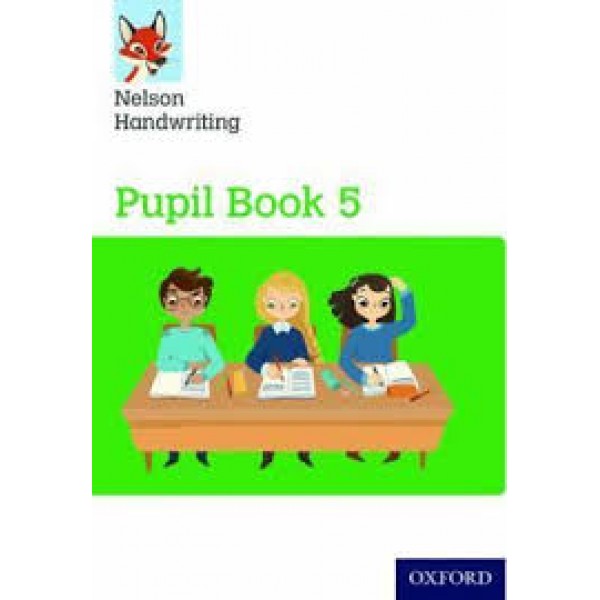 Oxford Nelson Handwriting Pupil Book 5