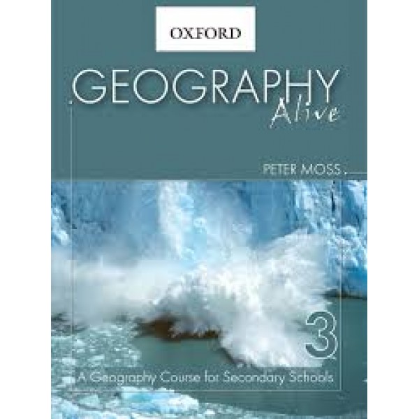 Oxford Geography Alive 3 - Peter Moss