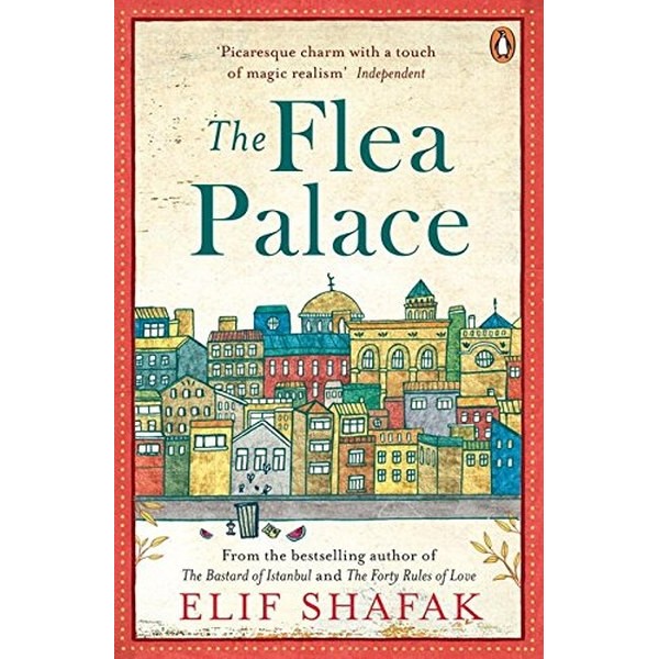 The Flea Palace - Elif Shafak