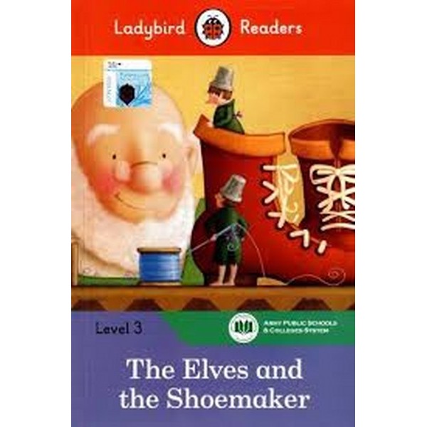 Ladybird Readers The Elves And The Shoemaker Level 3 (Aps)