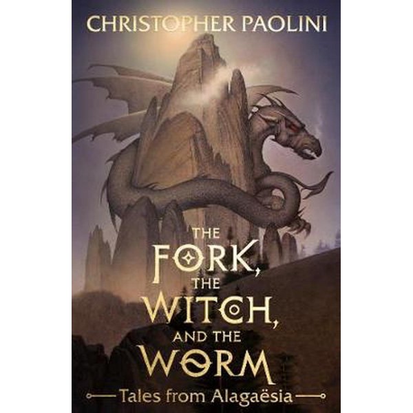 The Fork The Witch And The Worm - Christopher Paolini