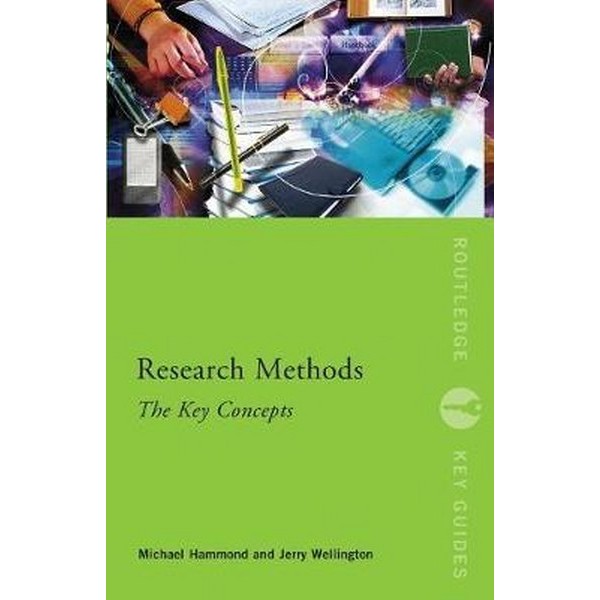 Research Methods The Key Concepts - Michael Hammond