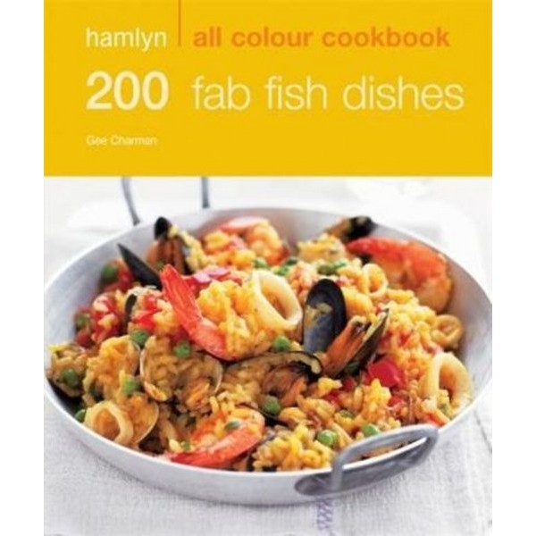 Hamiyn 200 Fab Fish Dishes