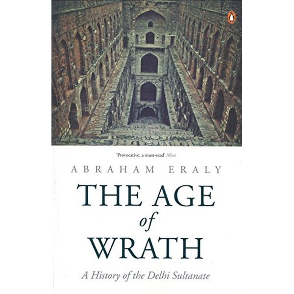 The Age Of Wrath - Abraham Eraly