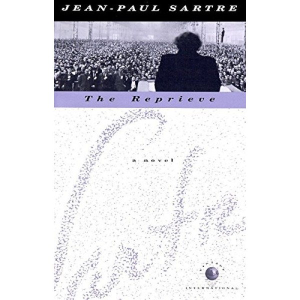 The Reprieve - Jean Paul Sartre