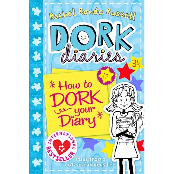 Dork Diaries How To Dork Your Diaries - Rachel Renee Russell
