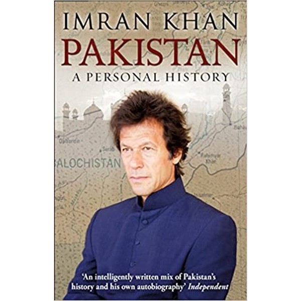 Pakistan A Personal History - Imran Khan
