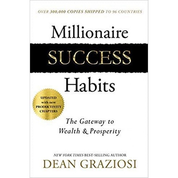 Millionaire Success Habits - Dean Graziosi