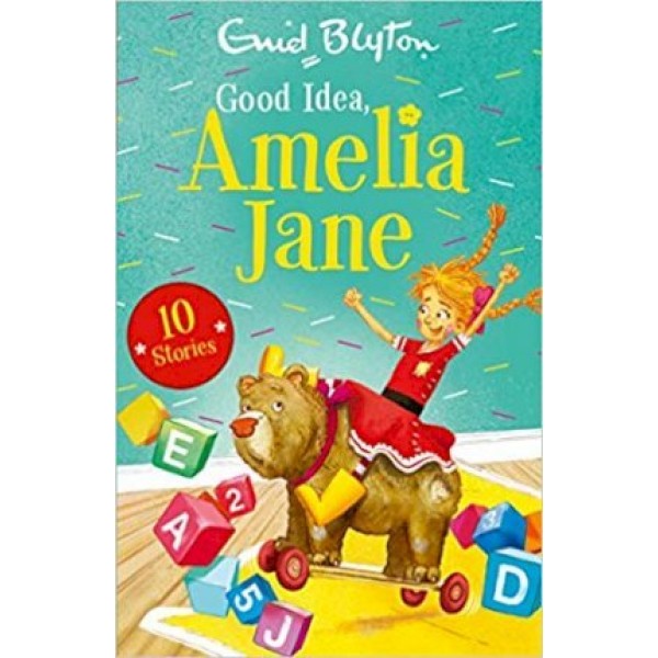 Good Idea, Amelia Jane!- Enid Blyton