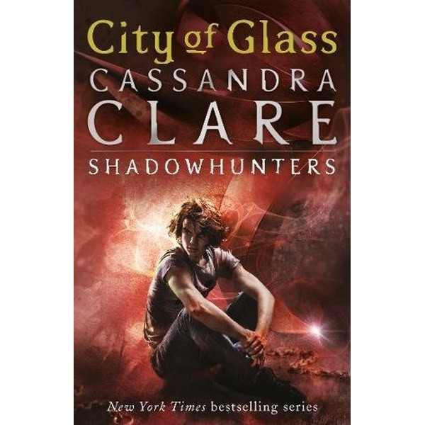 City Of Glass - Cassandra Clare