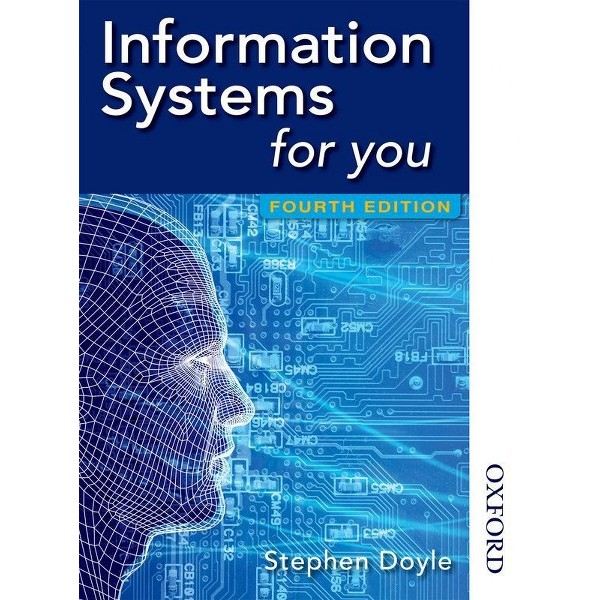 Oxford Information Systems For You  Fourth Edition - Stephen Doyle