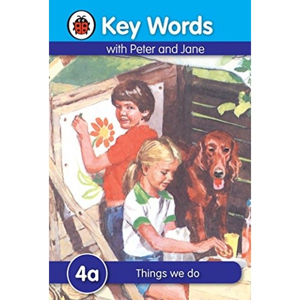 Key Words With Peter And Jane 4A Things We Do