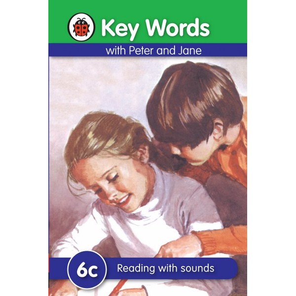 6C Key Words With Peter And Jane Reading With Sounds