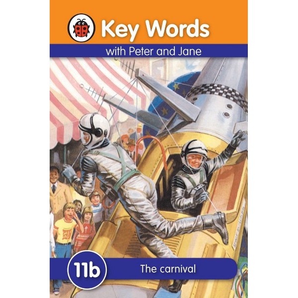 11B Key Words With Peter And Jane The Carnival