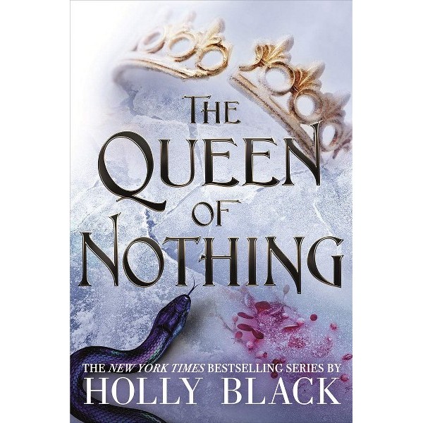 The Queen Of Nothing - Holly Black