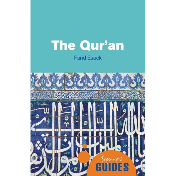 The Quran A Beginners Guide - Farid Esack