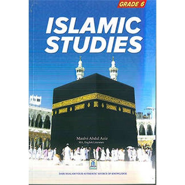 Darussalam Islamic Studies Grade 6 - Molvi Abdul Aziz