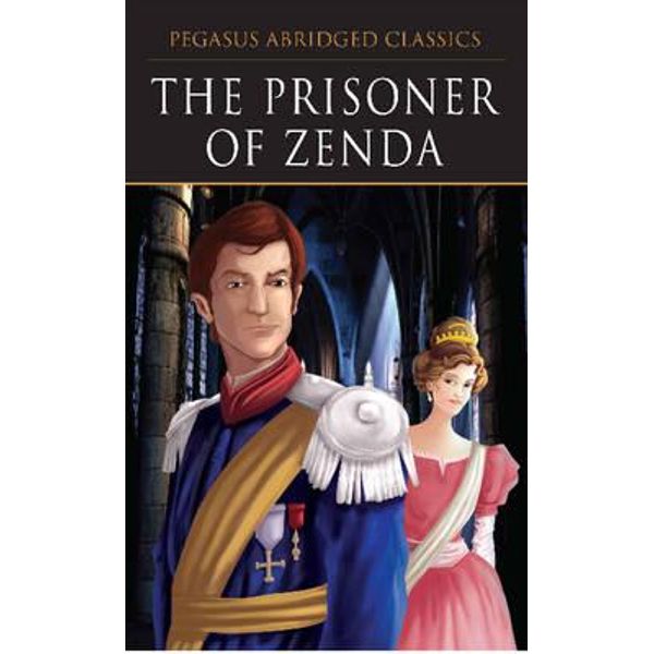 The Prisoner Of Zenda - Anthony Hope