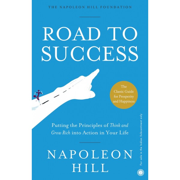Road To Success - Napoleon Hill