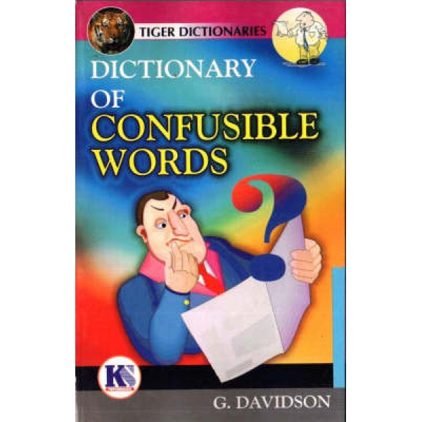 Dictionary Of Confusible Words
