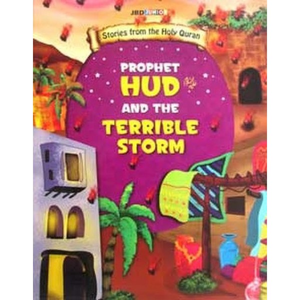 Prophet Hud And The Terrible Storm