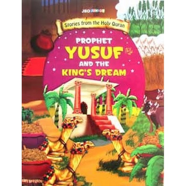 Prophet Yusuf (A.S) And The Kings Dream