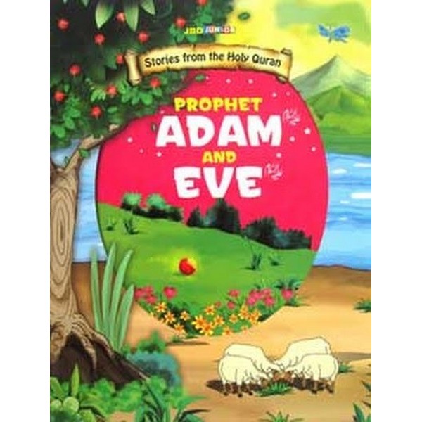 Prophet Adam (As) And Eve (As)