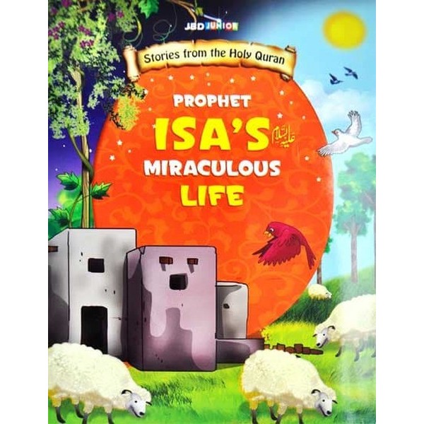Prophet Isa,S (As) Miraculous Life