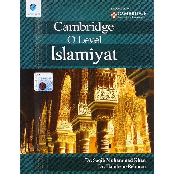 Cambridge O Level Islamiyat - Dr Saqib Muhammad Khan