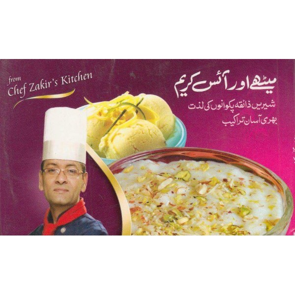 Meethaiy Our Ice Cream - Chef Zakir